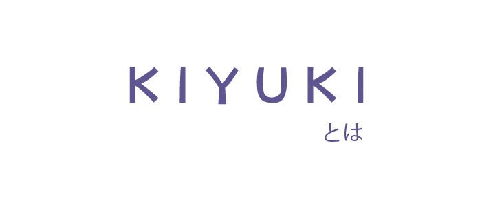 KIYUKI－貴雪ーとは
